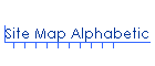 Site Map Alphabetic