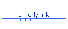Strictly Ink