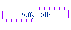 Buffy 10th