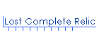 Lost Complete Relic