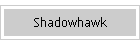 Shadowhawk