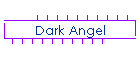 Dark Angel