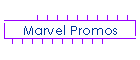 Marvel Promos
