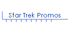 Star Trek Promos