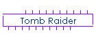 Tomb Raider