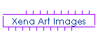 Xena Art Images